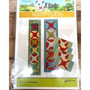 X-Blocks Wrap-It-Up Pattern For Tablerunner & Placemat Quilting Project